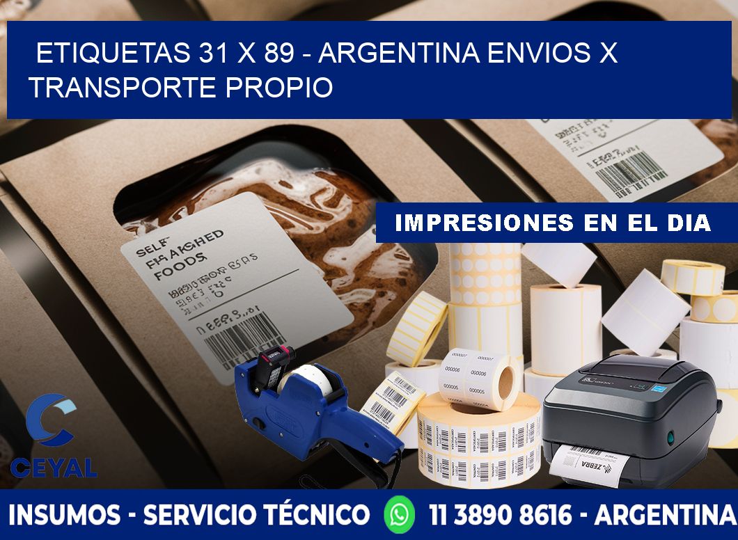 ETIQUETAS 31 x 89 - ARGENTINA ENVIOS X TRANSPORTE PROPIO