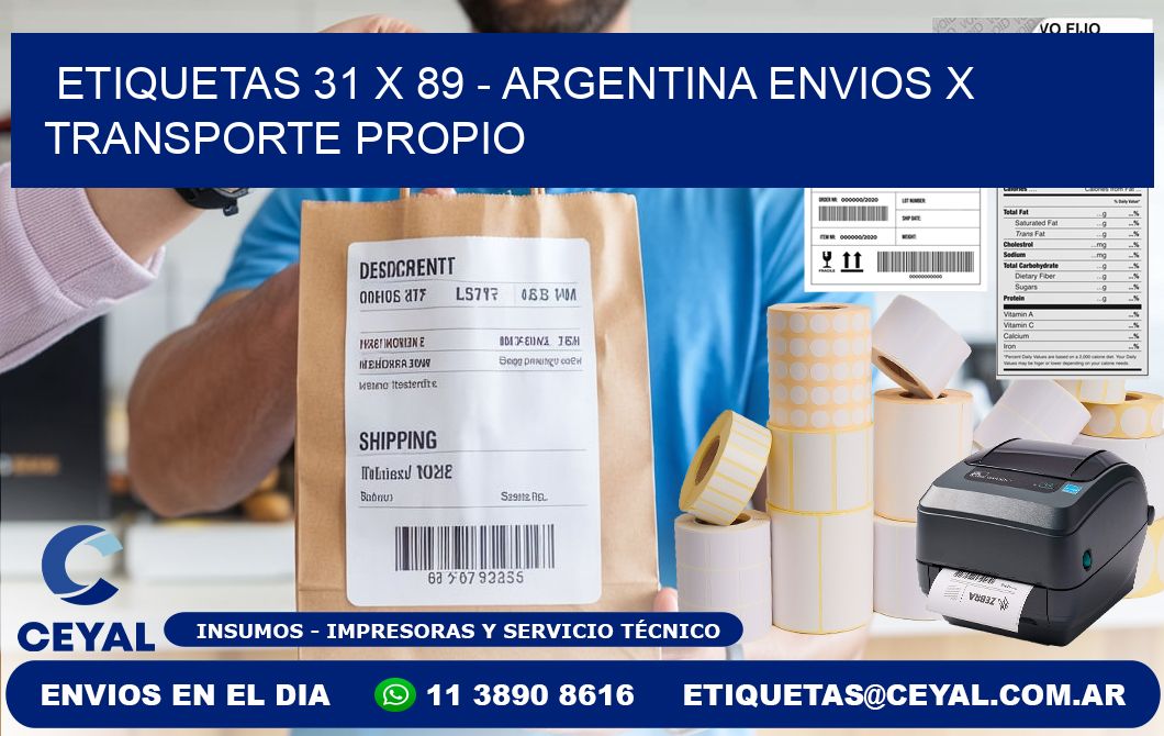 ETIQUETAS 31 x 89 - ARGENTINA ENVIOS X TRANSPORTE PROPIO