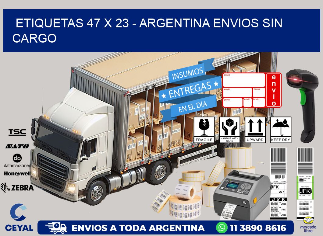 ETIQUETAS 47 x 23 - ARGENTINA ENVIOS SIN CARGO