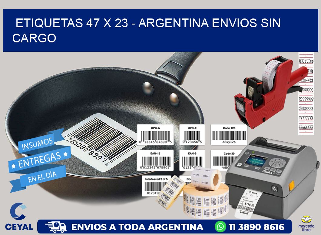 ETIQUETAS 47 x 23 – ARGENTINA ENVIOS SIN CARGO