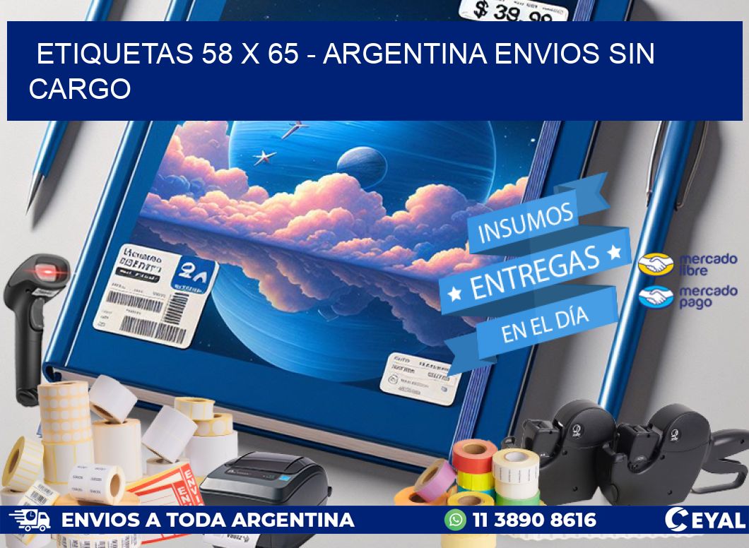 ETIQUETAS 58 x 65 - ARGENTINA ENVIOS SIN CARGO