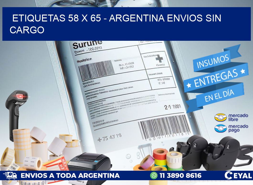 ETIQUETAS 58 x 65 - ARGENTINA ENVIOS SIN CARGO