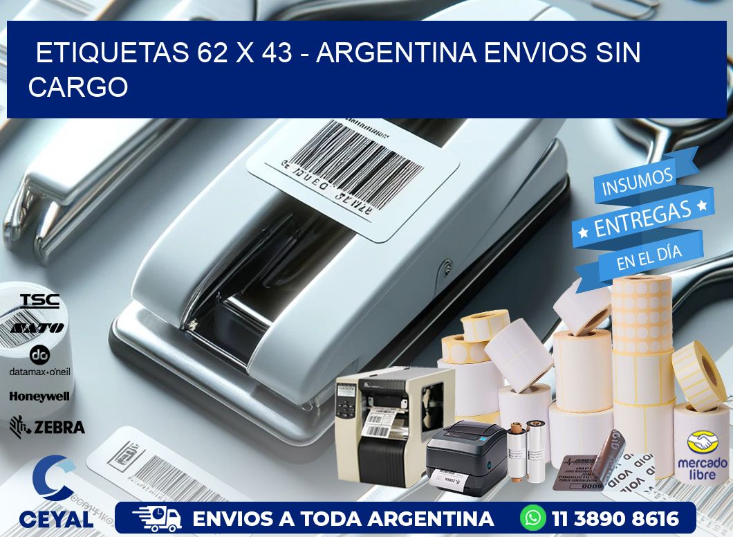 ETIQUETAS 62 x 43 - ARGENTINA ENVIOS SIN CARGO