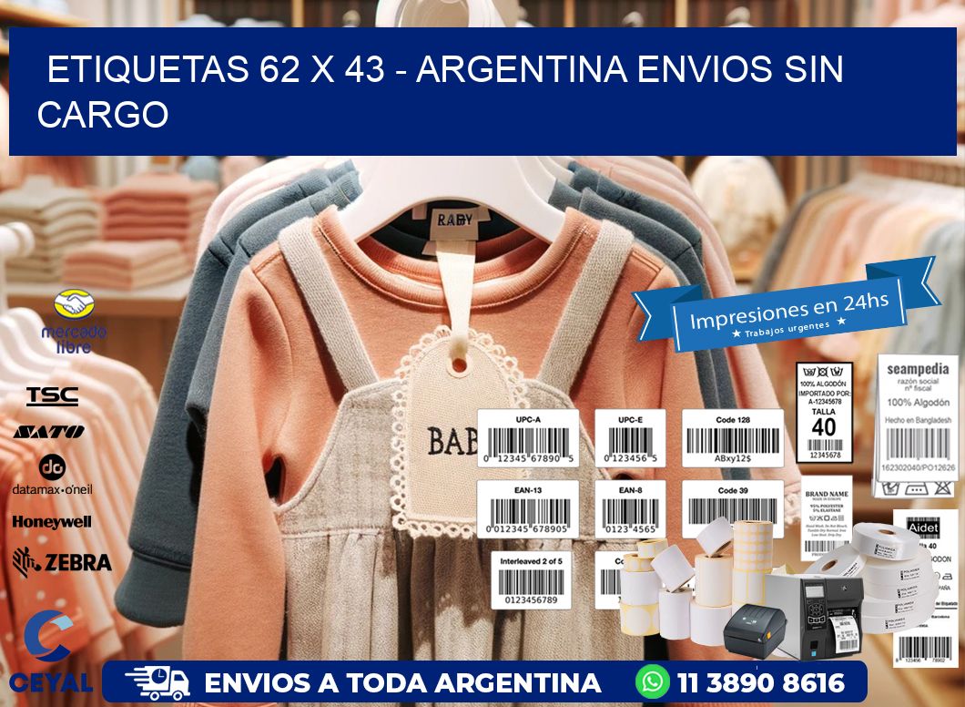 ETIQUETAS 62 x 43 - ARGENTINA ENVIOS SIN CARGO