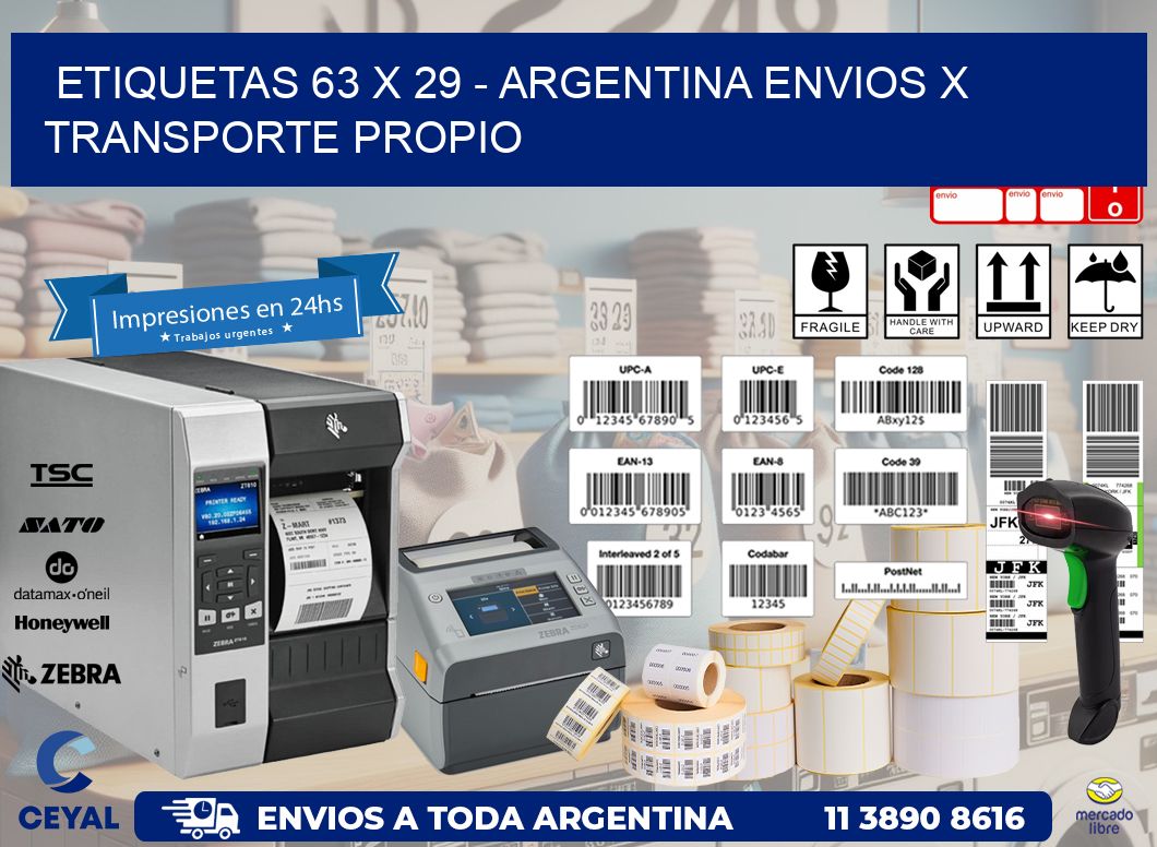 ETIQUETAS 63 x 29 - ARGENTINA ENVIOS X TRANSPORTE PROPIO