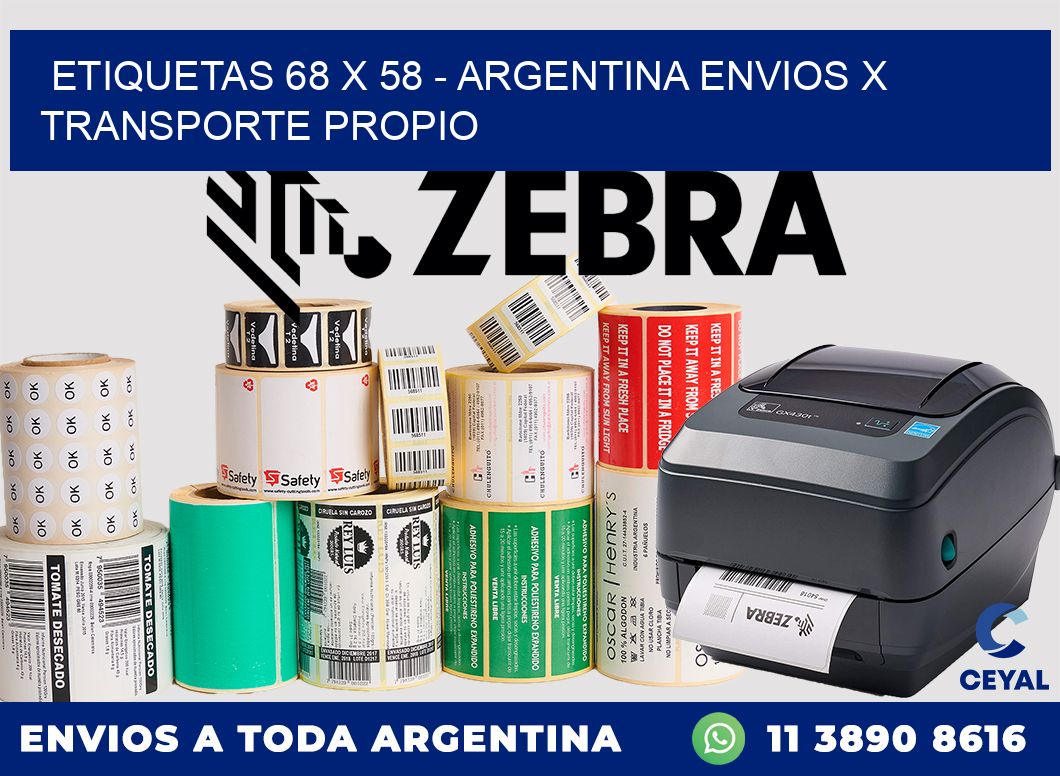 ETIQUETAS 68 x 58 – ARGENTINA ENVIOS X TRANSPORTE PROPIO