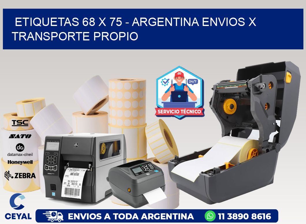 ETIQUETAS 68 x 75 - ARGENTINA ENVIOS X TRANSPORTE PROPIO