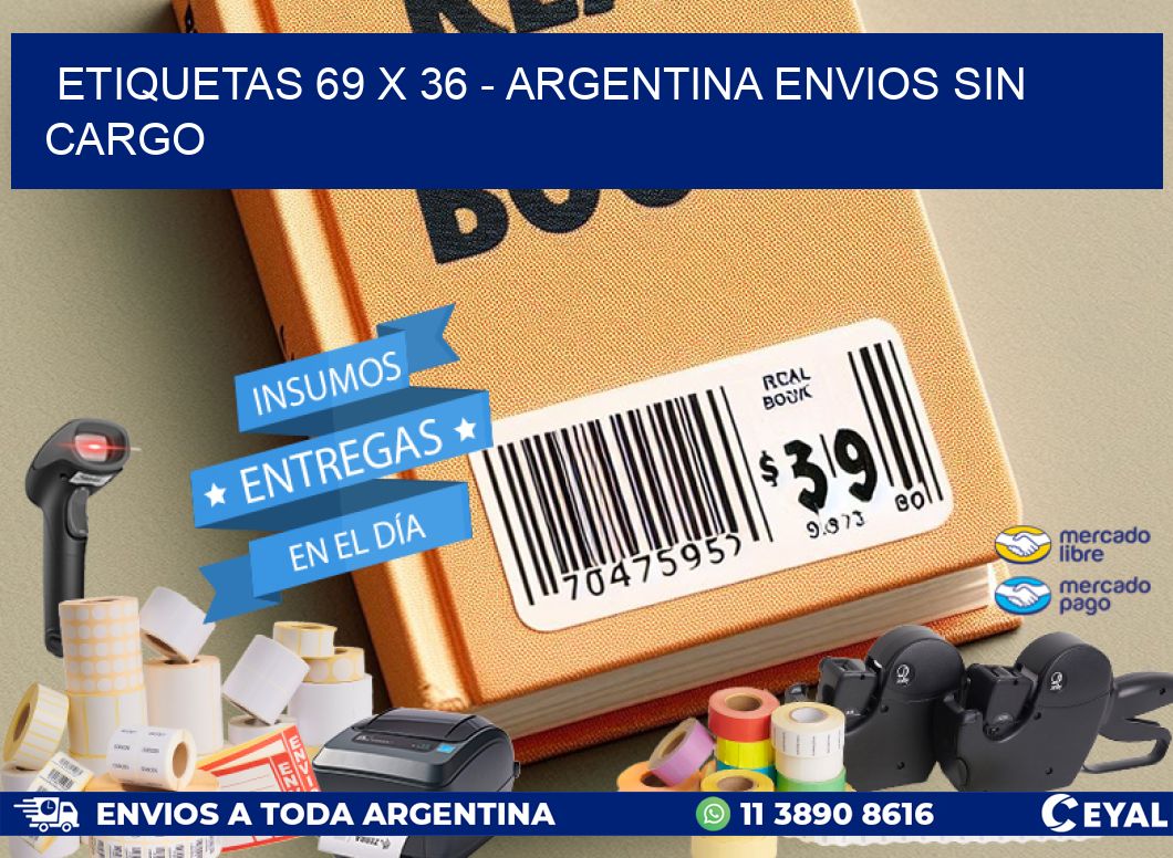 ETIQUETAS 69 x 36 - ARGENTINA ENVIOS SIN CARGO