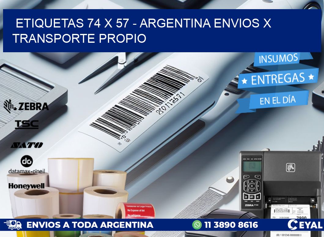 ETIQUETAS 74 x 57 - ARGENTINA ENVIOS X TRANSPORTE PROPIO