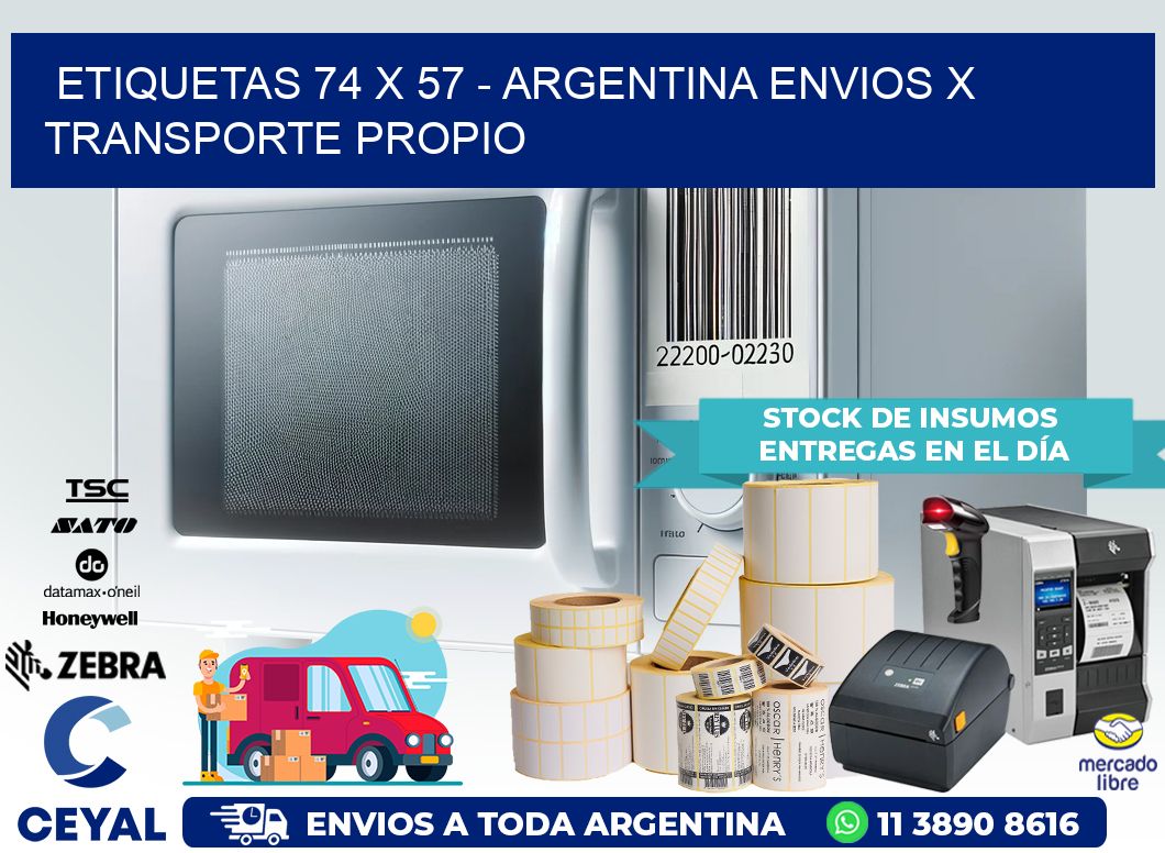 ETIQUETAS 74 x 57 – ARGENTINA ENVIOS X TRANSPORTE PROPIO