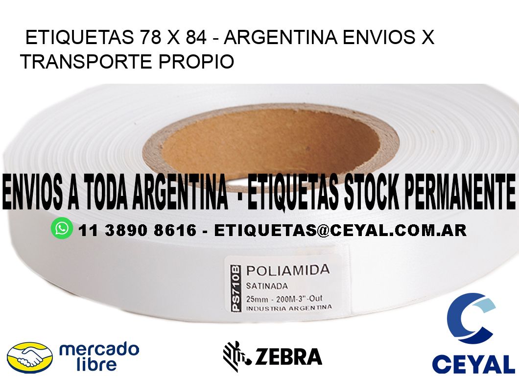 ETIQUETAS 78 x 84 - ARGENTINA ENVIOS X TRANSPORTE PROPIO