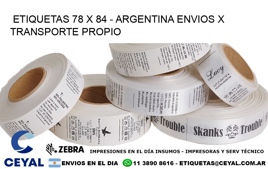 ETIQUETAS 78 x 84 - ARGENTINA ENVIOS X TRANSPORTE PROPIO