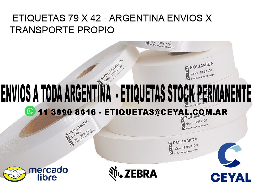 ETIQUETAS 79 x 42 - ARGENTINA ENVIOS X TRANSPORTE PROPIO