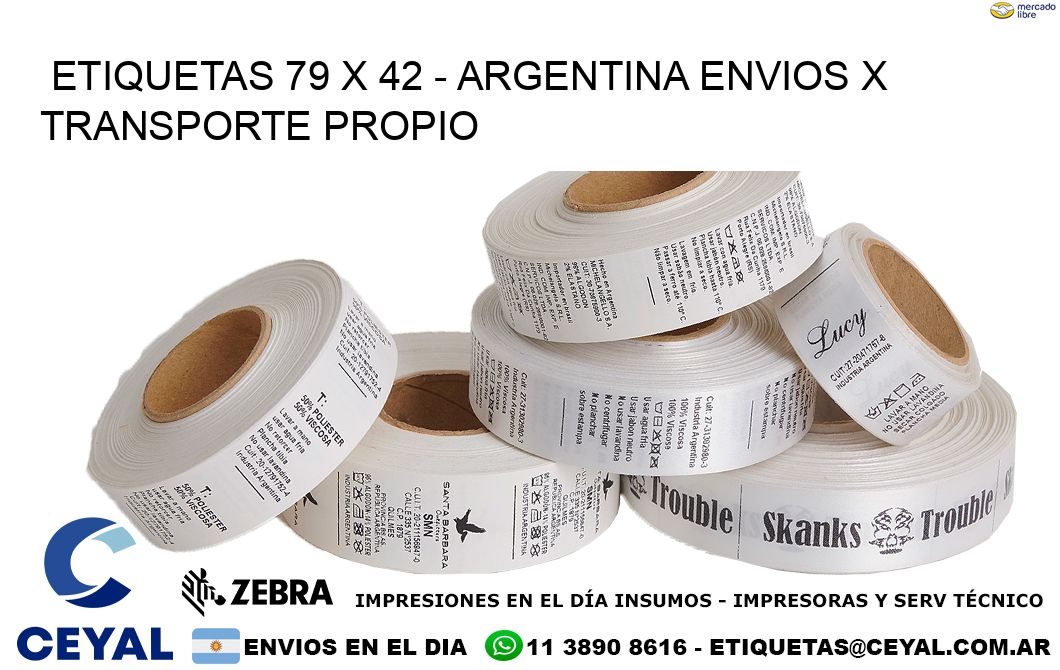 ETIQUETAS 79 x 42 - ARGENTINA ENVIOS X TRANSPORTE PROPIO