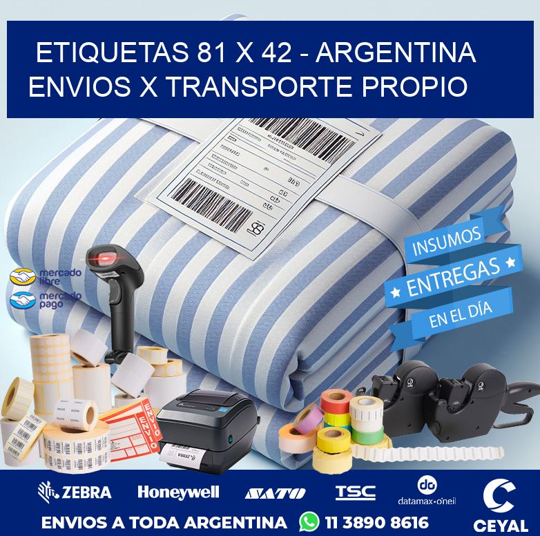 ETIQUETAS 81 x 42 - ARGENTINA ENVIOS X TRANSPORTE PROPIO