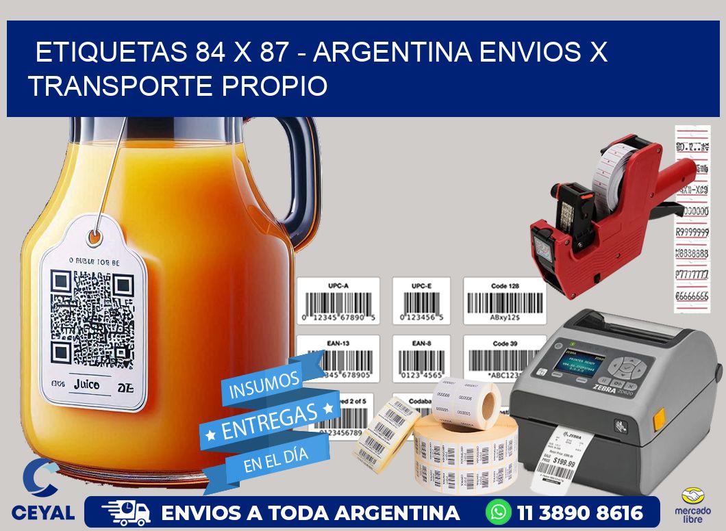 ETIQUETAS 84 x 87 – ARGENTINA ENVIOS X TRANSPORTE PROPIO