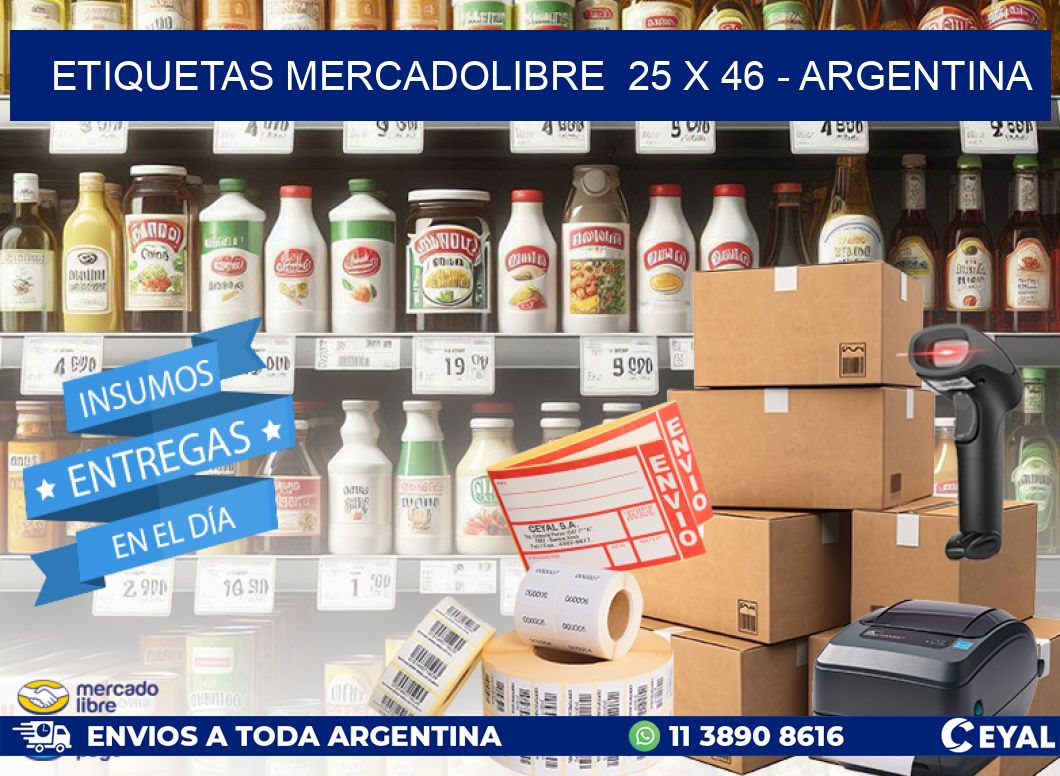 ETIQUETAS MERCADOLIBRE  25 x 46 - ARGENTINA