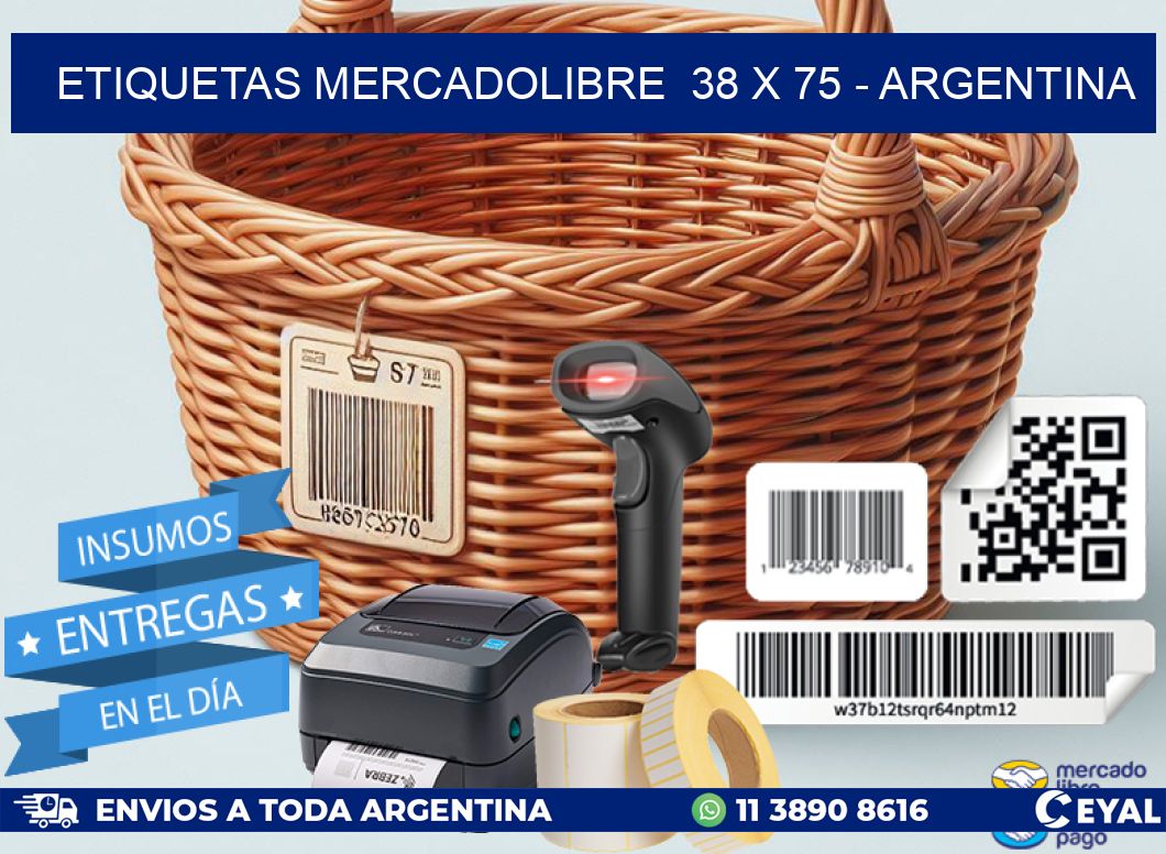 ETIQUETAS MERCADOLIBRE  38 x 75 - ARGENTINA