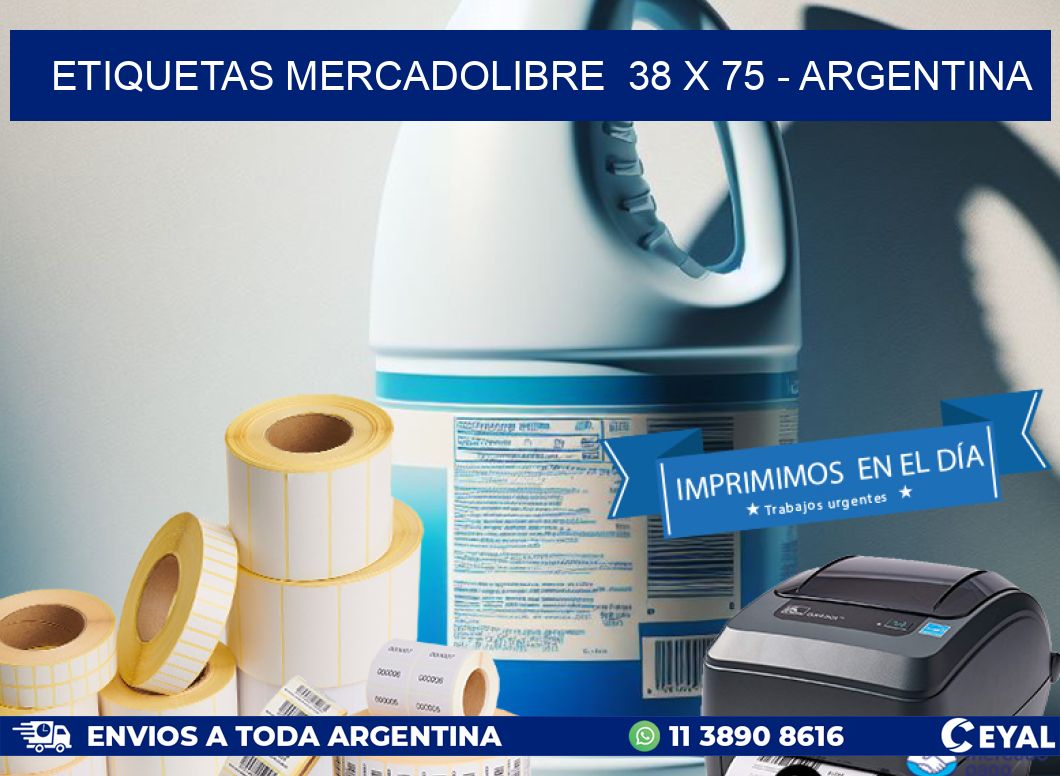 ETIQUETAS MERCADOLIBRE  38 x 75 - ARGENTINA