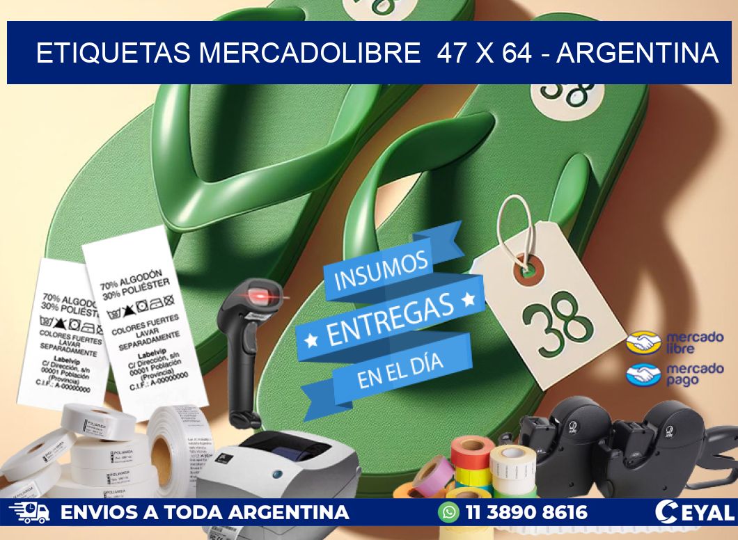 ETIQUETAS MERCADOLIBRE  47 x 64 – ARGENTINA