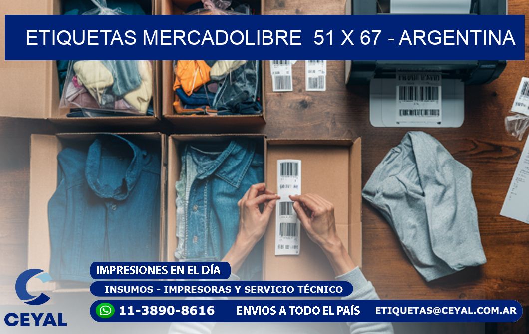 ETIQUETAS MERCADOLIBRE  51 x 67 - ARGENTINA