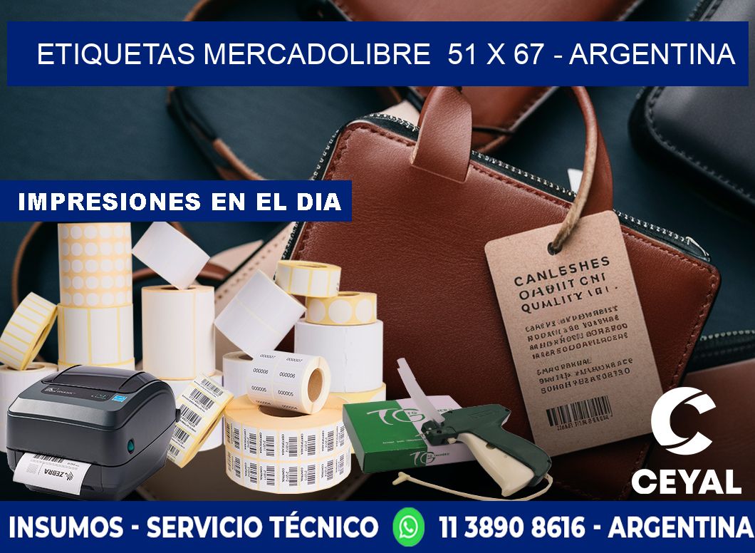 ETIQUETAS MERCADOLIBRE  51 x 67 - ARGENTINA