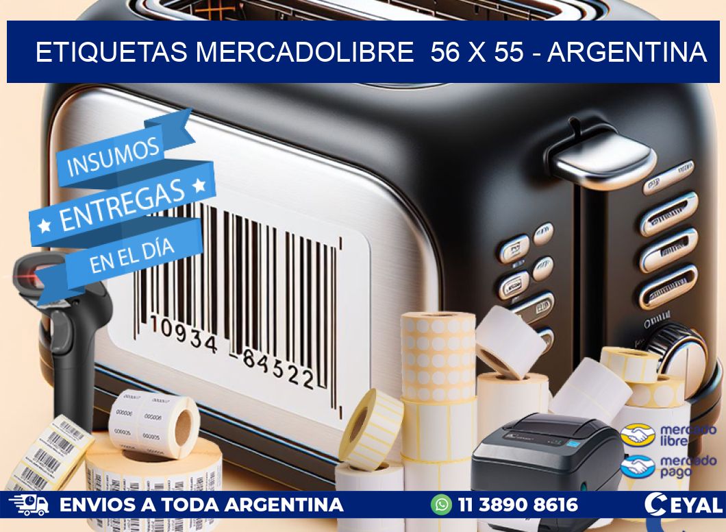 ETIQUETAS MERCADOLIBRE  56 x 55 - ARGENTINA