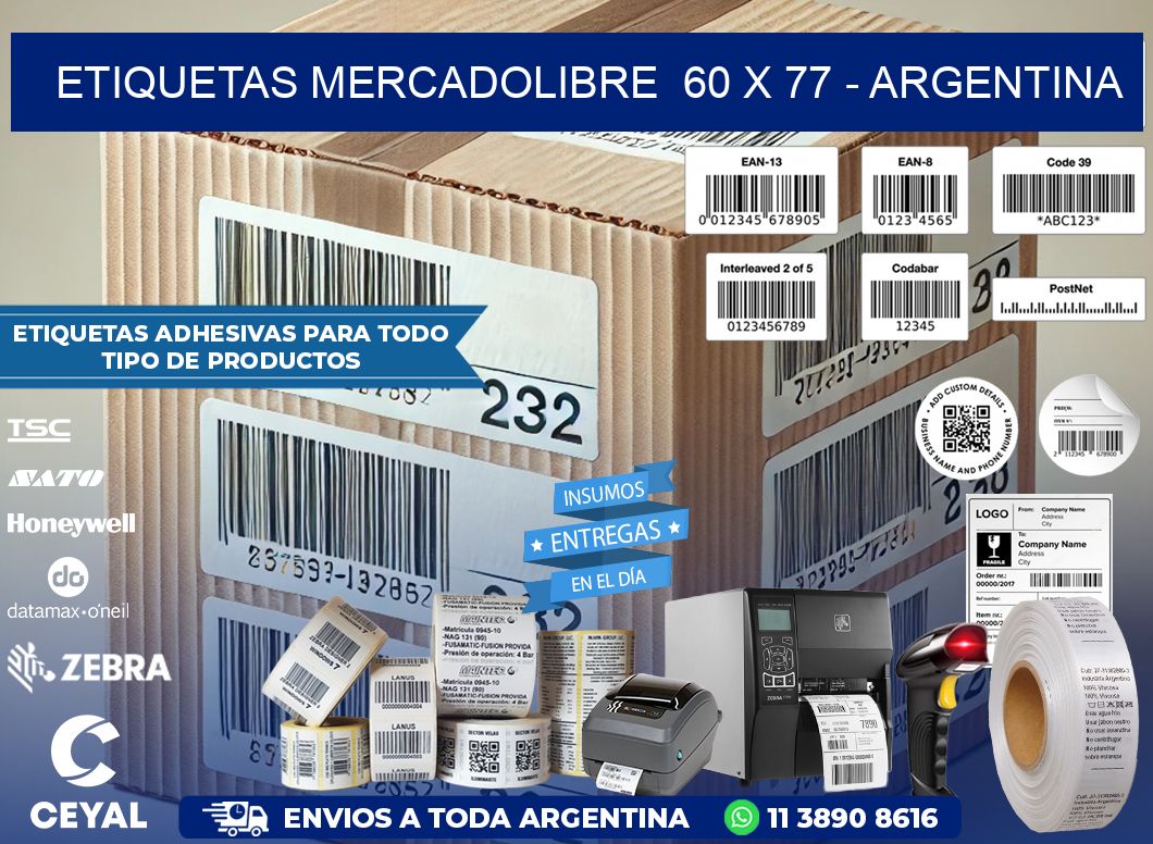 ETIQUETAS MERCADOLIBRE  60 x 77 - ARGENTINA