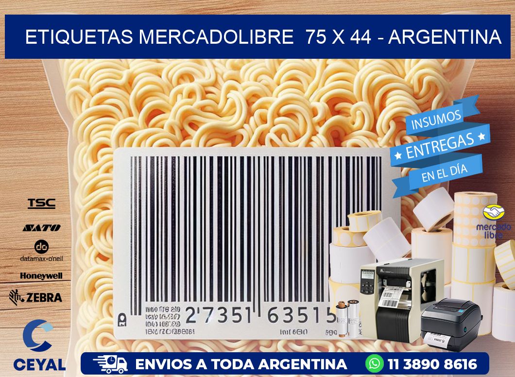 ETIQUETAS MERCADOLIBRE  75 x 44 - ARGENTINA