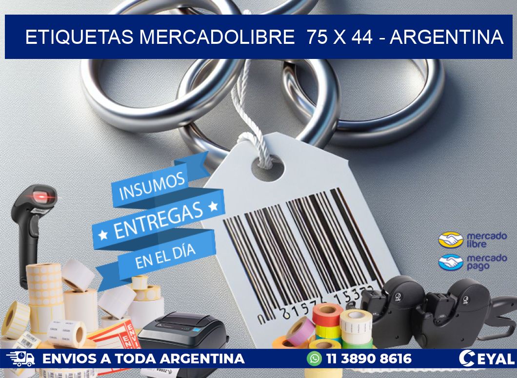 ETIQUETAS MERCADOLIBRE  75 x 44 - ARGENTINA