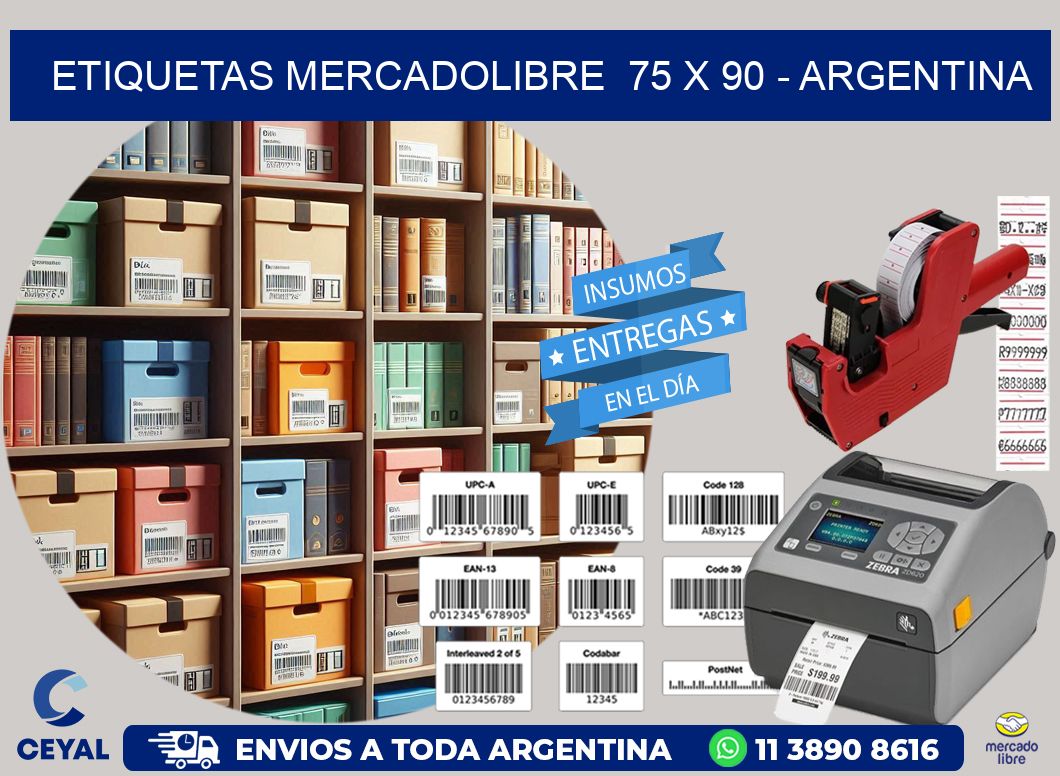 ETIQUETAS MERCADOLIBRE  75 x 90 - ARGENTINA