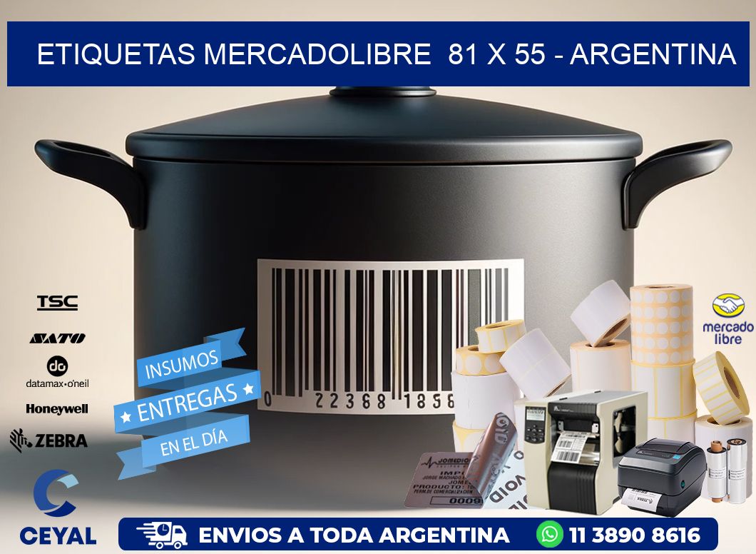 ETIQUETAS MERCADOLIBRE  81 x 55 - ARGENTINA