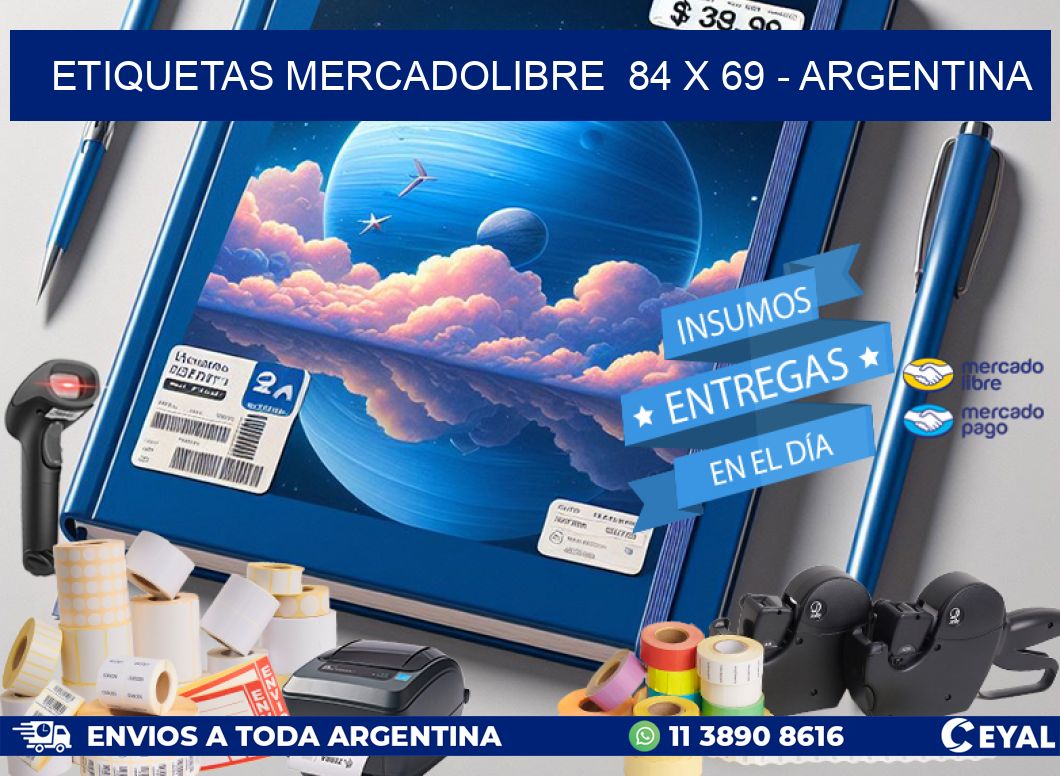 ETIQUETAS MERCADOLIBRE  84 x 69 - ARGENTINA