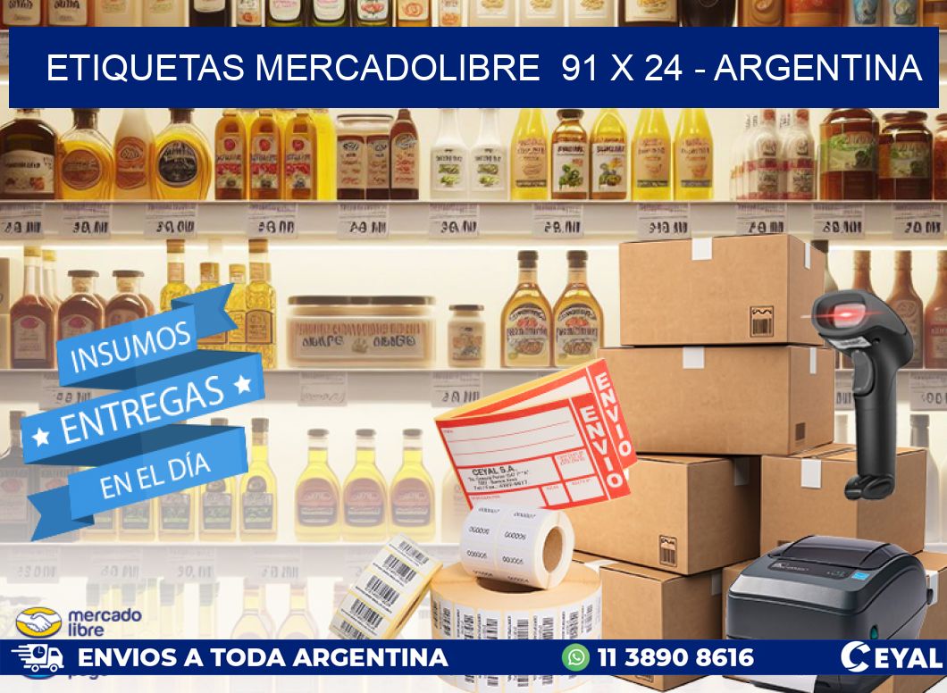 ETIQUETAS MERCADOLIBRE  91 x 24 - ARGENTINA