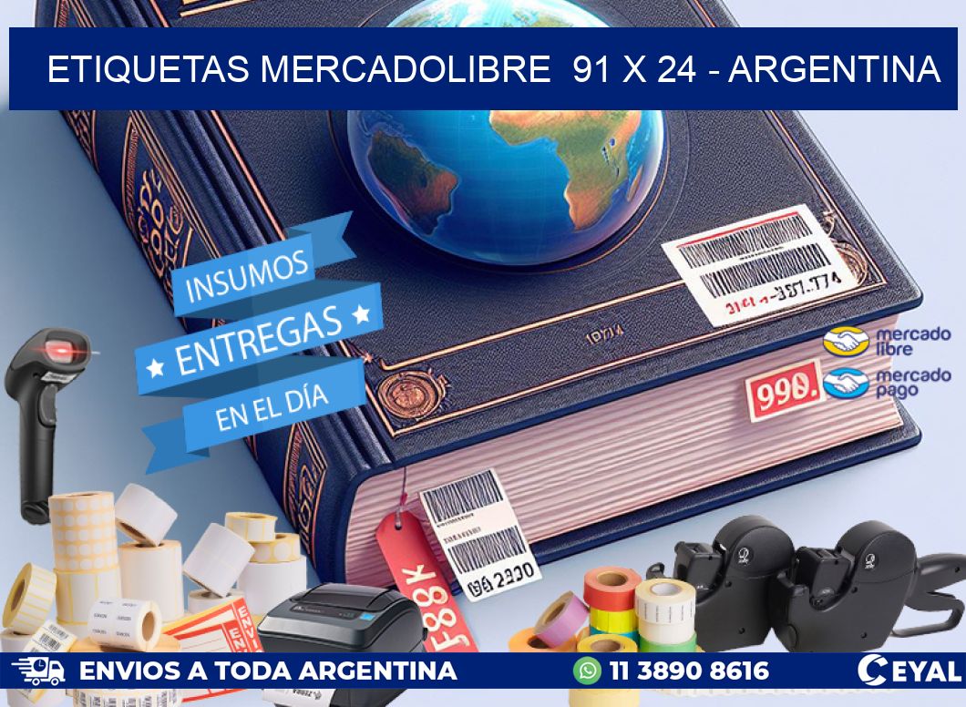 ETIQUETAS MERCADOLIBRE  91 x 24 - ARGENTINA
