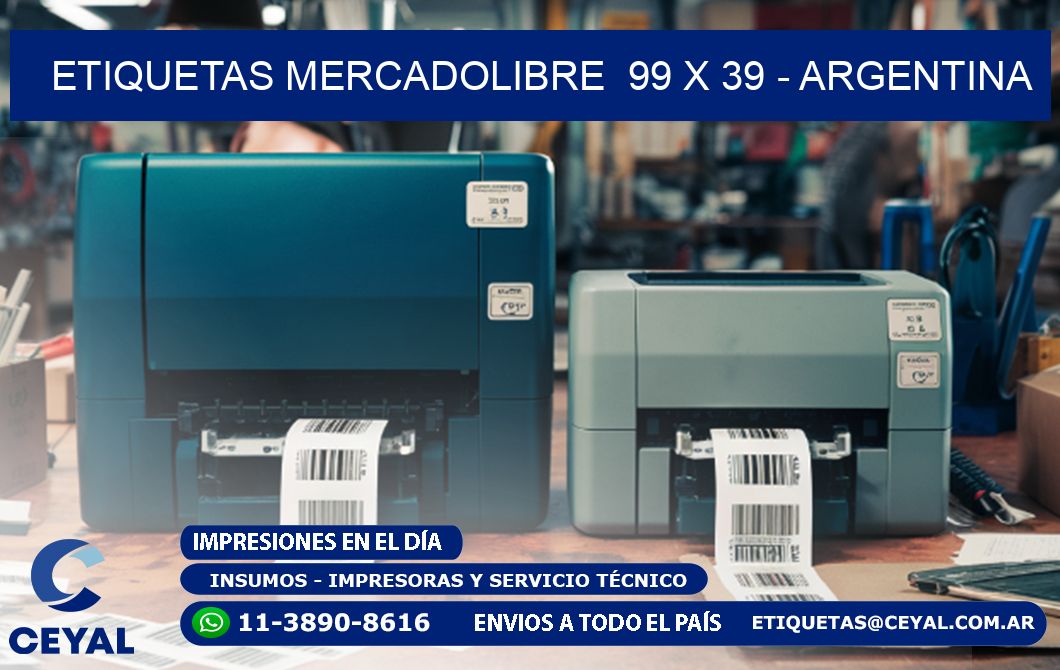 ETIQUETAS MERCADOLIBRE  99 x 39 - ARGENTINA