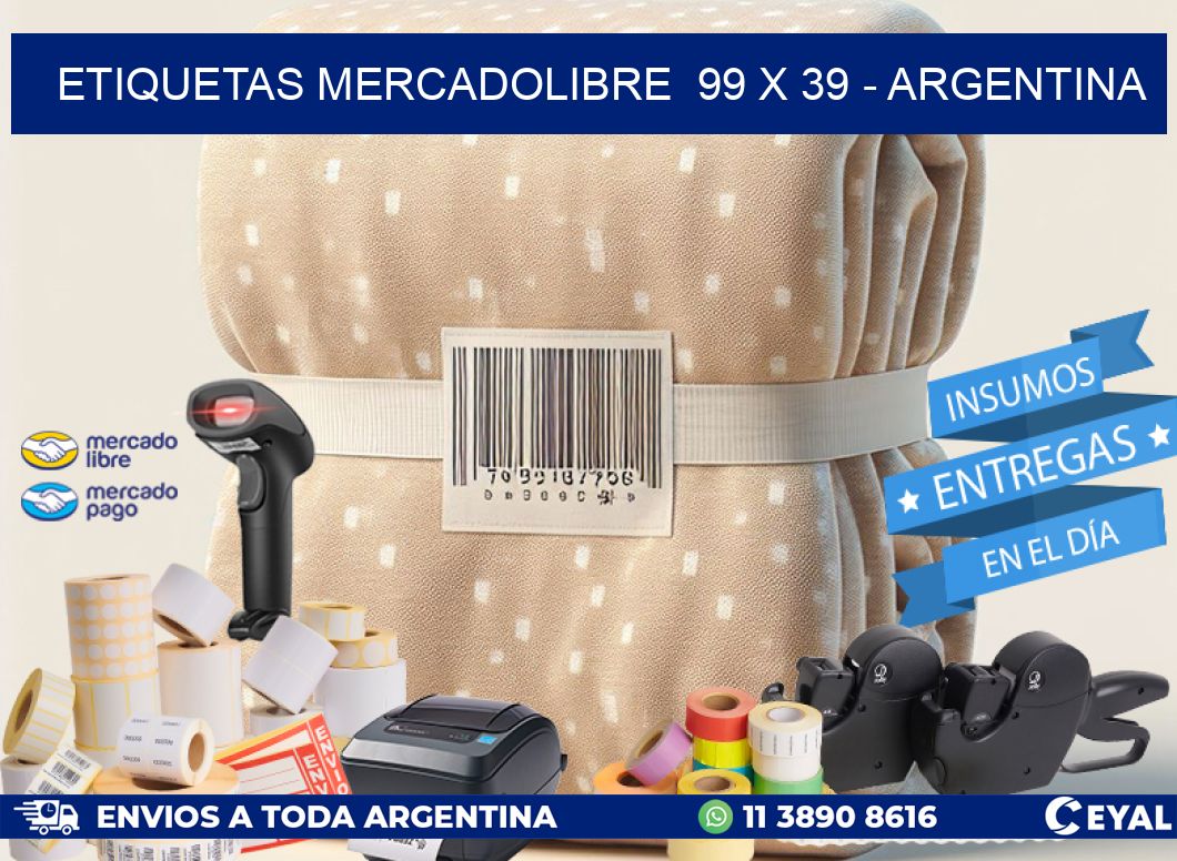 ETIQUETAS MERCADOLIBRE  99 x 39 - ARGENTINA