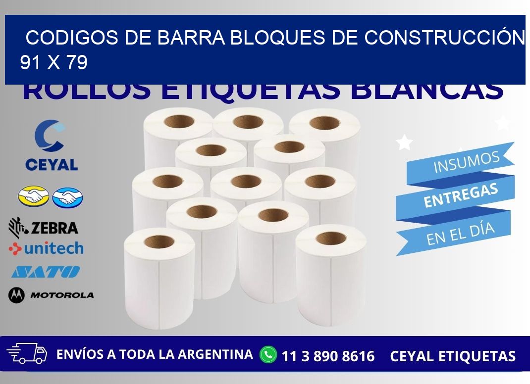 CODIGOS DE BARRA BLOQUES DE CONSTRUCCIÓN 91 x 79