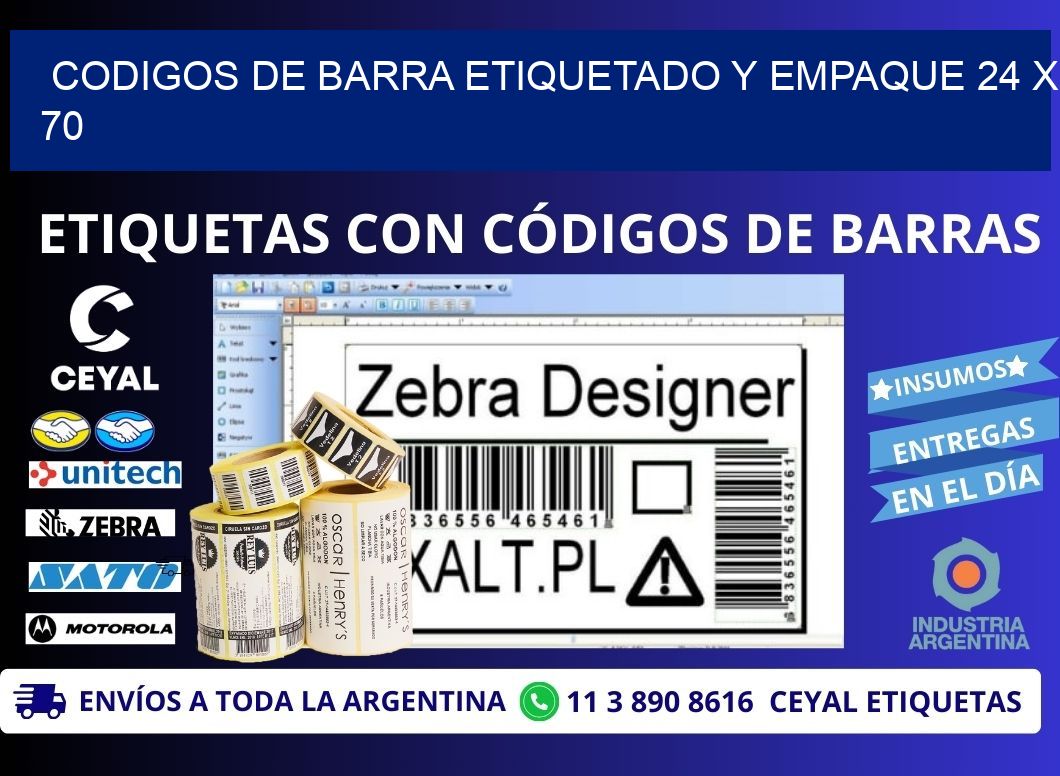 CODIGOS DE BARRA ETIQUETADO Y EMPAQUE 24 x 70