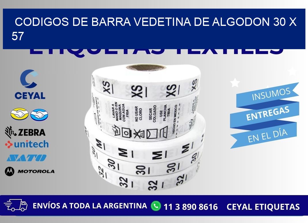 CODIGOS DE BARRA VEDETINA DE ALGODON 30 x 57