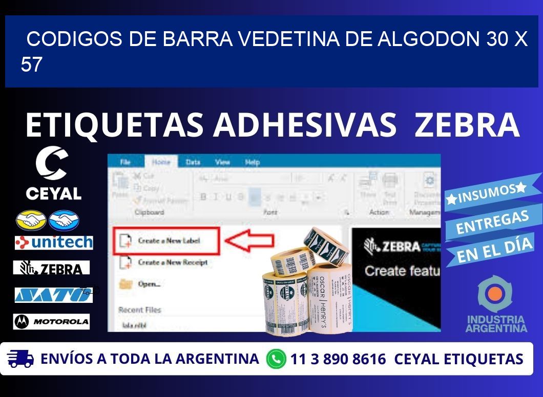 CODIGOS DE BARRA VEDETINA DE ALGODON 30 x 57