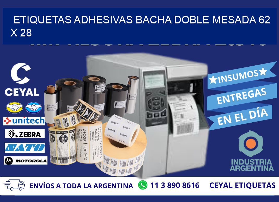 ETIQUETAS ADHESIVAS BACHA DOBLE MESADA 62 x 28