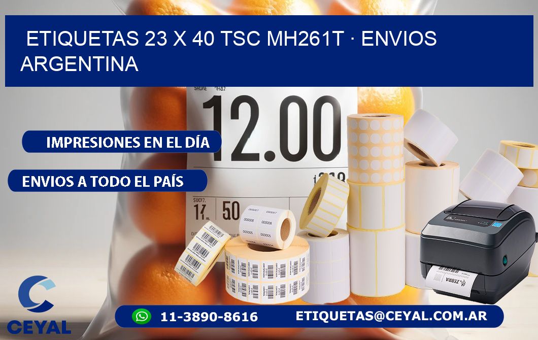 ETIQUETAS 23 x 40 TSC MH261T · ENVIOS ARGENTINA
