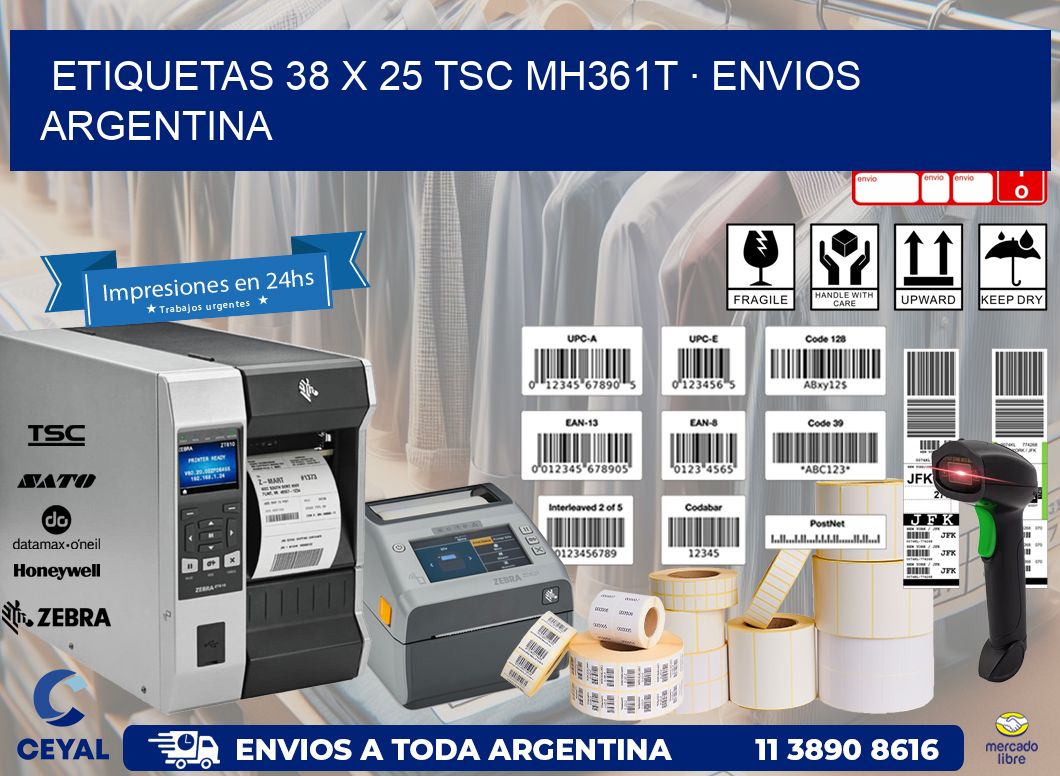 ETIQUETAS 38 x 25 TSC MH361T · ENVIOS ARGENTINA