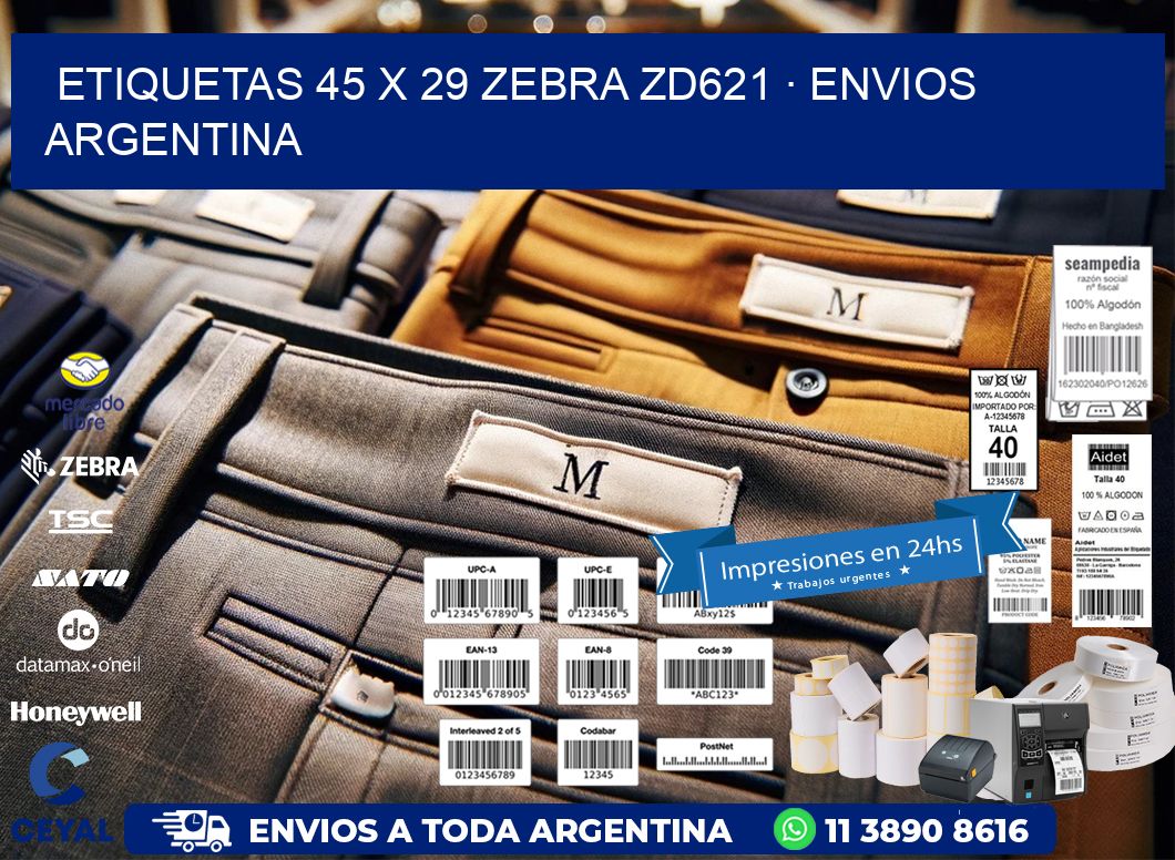 ETIQUETAS 45 x 29 ZEBRA ZD621 · ENVIOS ARGENTINA