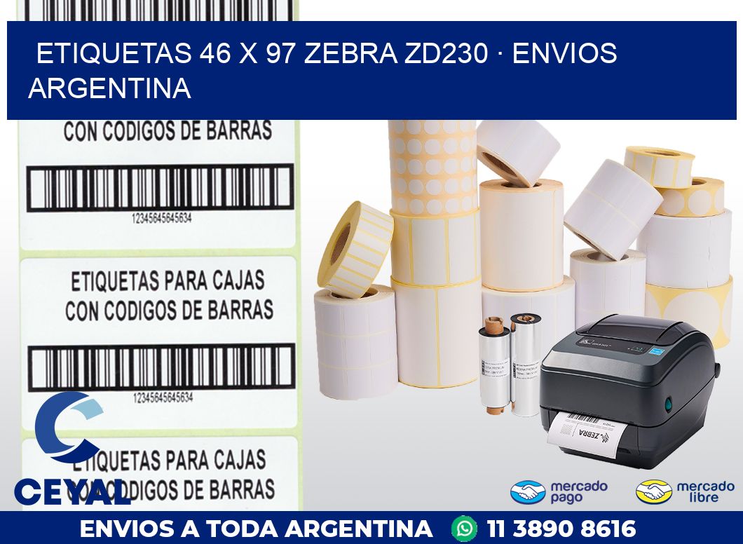 ETIQUETAS 46 x 97 ZEBRA ZD230 · ENVIOS ARGENTINA