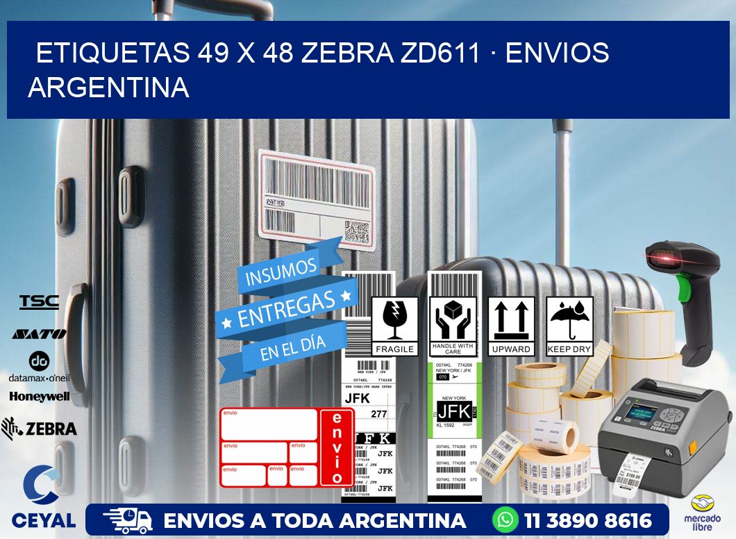 ETIQUETAS 49 x 48 ZEBRA ZD611 · ENVIOS ARGENTINA