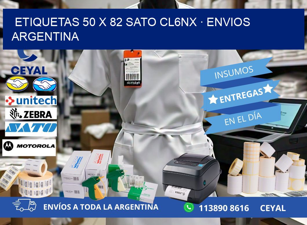 ETIQUETAS 50 x 82 SATO CL6NX · ENVIOS ARGENTINA