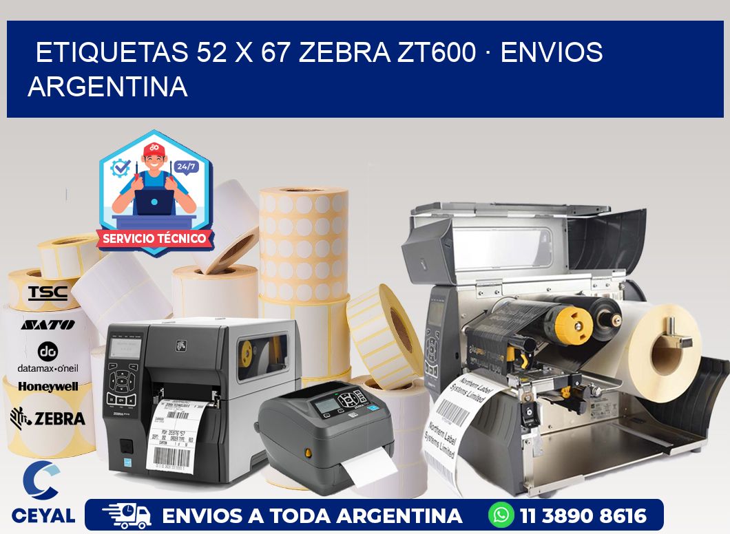 ETIQUETAS 52 x 67 ZEBRA ZT600 · ENVIOS ARGENTINA