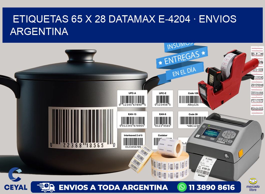 ETIQUETAS 65 x 28 DATAMAX E-4204 · ENVIOS ARGENTINA